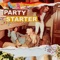 PARTY STARTER - EP