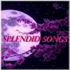 Splendid Songs