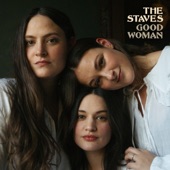The Staves - Satisfied
