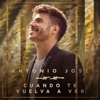 António José - Cuando Te Vuelva A Ver