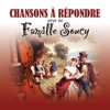 Chansons à répondre avec la famille Soucy