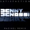 Satisfaction (Razihel Remix) - Benny Benassi lyrics
