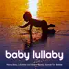 Piano Baby Lullabies and Ocean Waves Sounds For Babies album lyrics, reviews, download