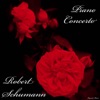 Robert Schumann - Piano Concerto in A minor, Op. 54 - II. Intermezzo: Andantino grazioso