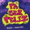 Pa Ser Feliz (feat. Zalama Crew) - Hendrix lyrics