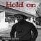 Hold On - Steve Obas lyrics
