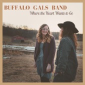 Buffalo Gals Band - Arkansas Hills