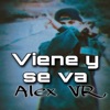 Viene y se va - Single