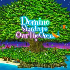 Stardrops over the Ocean by Domino album reviews, ratings, credits