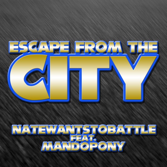Cover artwork for Escape from the City (feat. MandoPony)