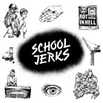 School Jerks - Arrogant Order