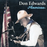 Don Edwards - The Freedom Song