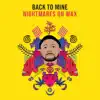 Back to Mine: Nightmares on Wax album lyrics, reviews, download