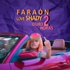 Duro 2 Horas by Faraón Love Shady iTunes Track 1