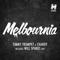 Melbournia - Timmy Trumpet & Chardy lyrics