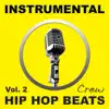 Stream & download Instrumental Hip Hop Beats, Vol. 2