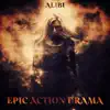 Epic Action Drama (feat. Jonathan Mayer) album lyrics, reviews, download