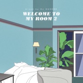 Welcome to my room 2 (Mixed by DJ HASEBE) artwork