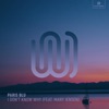 I Don't Know Why (feat. Mary Jensen) - Single