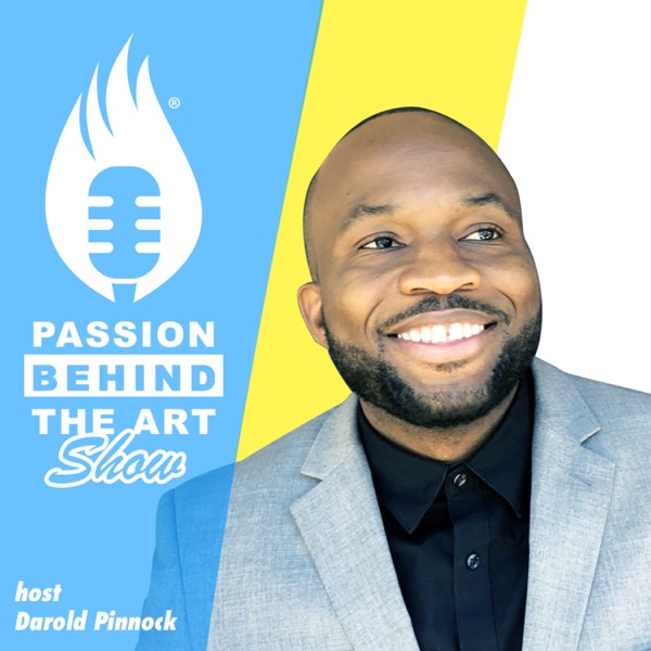 Passion Behind The Art Show Passion Behind The Art Show
