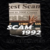 Scam 1992 Re Created artwork