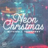 Neon Christmas - EP, 2020