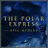 Polar Express (Epic Suite) - Single album lyrics, reviews, download