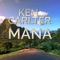 Mana - Ken Carlter lyrics