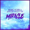 Miracle - Steve Modana Edit by Marc Korn iTunes Track 1