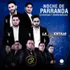 Noche de Parranda (feat. Grupo Recluta) song lyrics