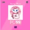 Pussi - Yawng Boss lyrics