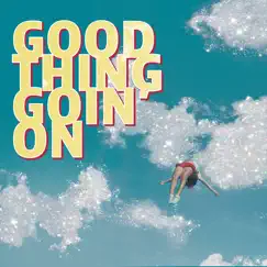 Good Thing Goin' On by Andy Powell & Linda Roan album reviews, ratings, credits