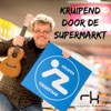 Kruipend Door De Supermarkt - Single