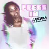 Press In (feat. Byron Juane) - Single album lyrics, reviews, download