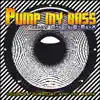 Stream & download Pump My Bass - Single