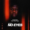 Your True Name (No Eyes Remix) - Single