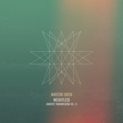 Weightless (Ambient Transmission, Vol. 2) - Marconi Union