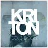 Stream & download Gold Digger (feat. Kristoffer Borgkvist & Tony Ejremar) - Single