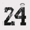 24 (feat. Aha Gazelle & Miguel Fresco) - Single