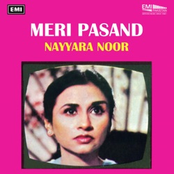 Nayyara Noor - Ae Jazba-E-Dil