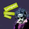 Lumpen (feat. Zakhmi) - Single album lyrics, reviews, download