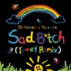 Sad B*tch (Ivory Remix) - Single album lyrics, reviews, download