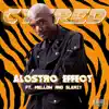 Alostro Effect (feat. Mellow & Sleazy) - Single album lyrics, reviews, download