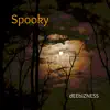 Stream & download Spooky - Single