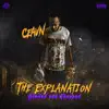 The Explanation (Slowed and Chopped) album lyrics, reviews, download