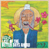 Last of the Better Days Ahead - Charlie Parr