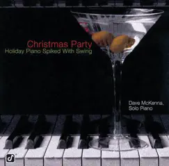 Christmas Party - Holiday Piano Spiked With Swing by Dave McKenna album reviews, ratings, credits