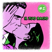IL Tuo Bacio artwork