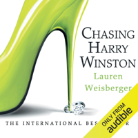 Lauren Weisberger - Chasing Harry Winston (Unabridged) artwork