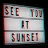 See You at Sunset - EP, 2020
